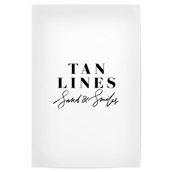 Poster 30x20 cm "Tan Lines Sand & Smiles" artboxONE - Typografie,Schwarzweiß,Reise / Strand und Meer - Summer,Tan lines,Beach