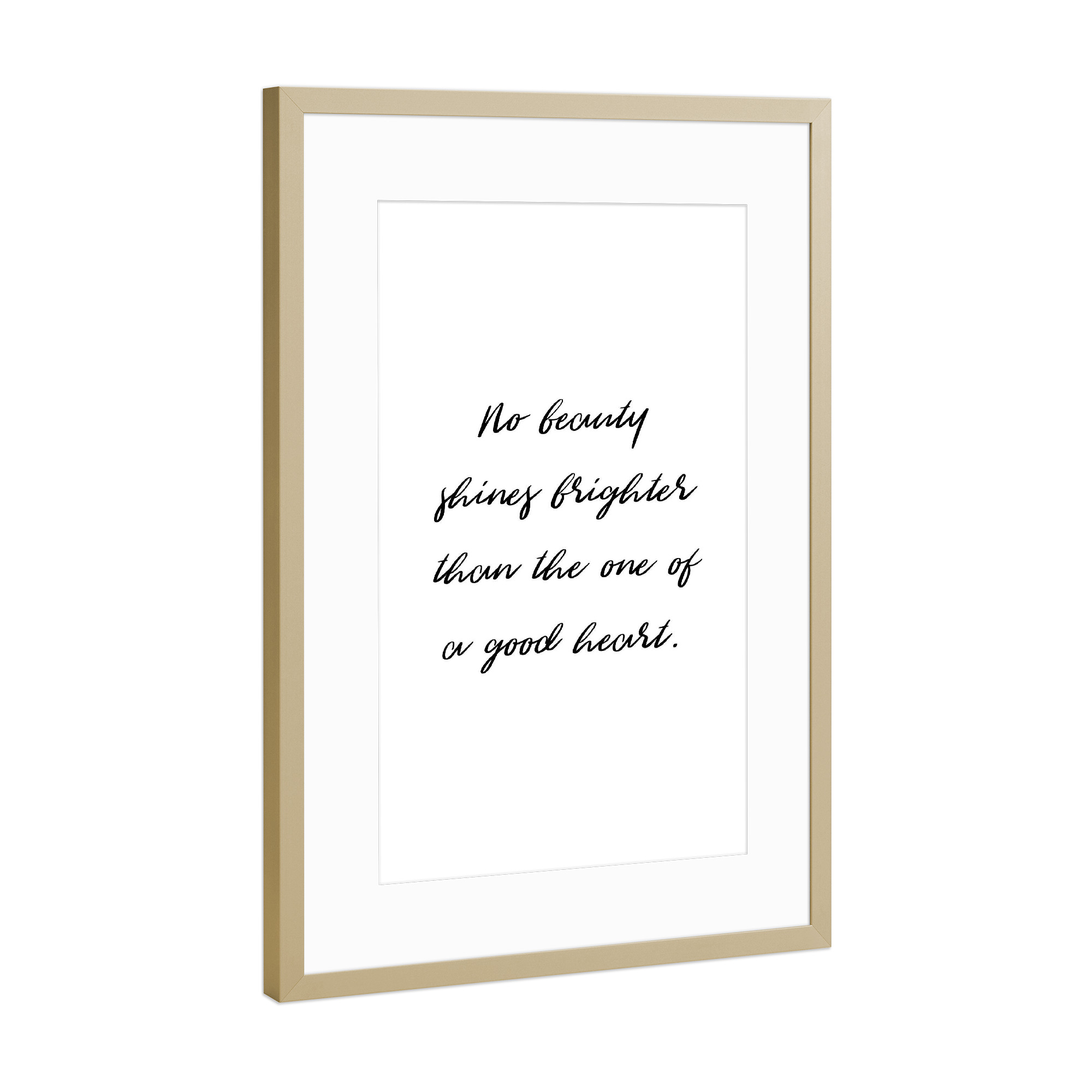 Poster mit Rahmen Gold "Beauty shines brighter" artboxONE - Typografie,Schwarzweiß,Liebe - Shines,Brighter,Heart