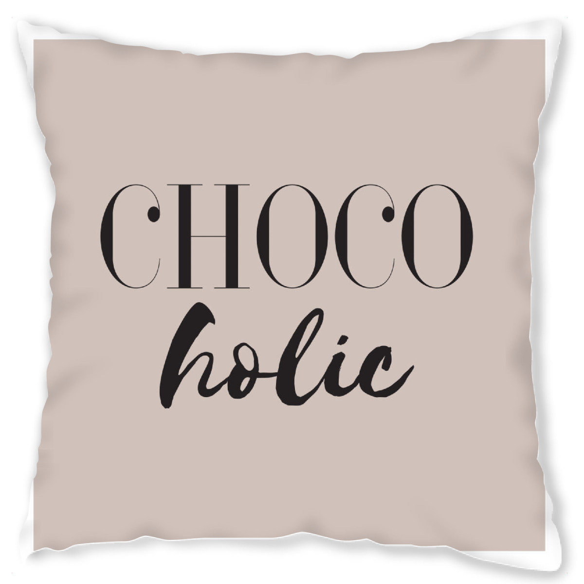 Design-Kissen "Chocolate lover" artboxONE - Typografie,Lustig - Schokolade,Schoko,Chocolate,Choco,Chocoholic