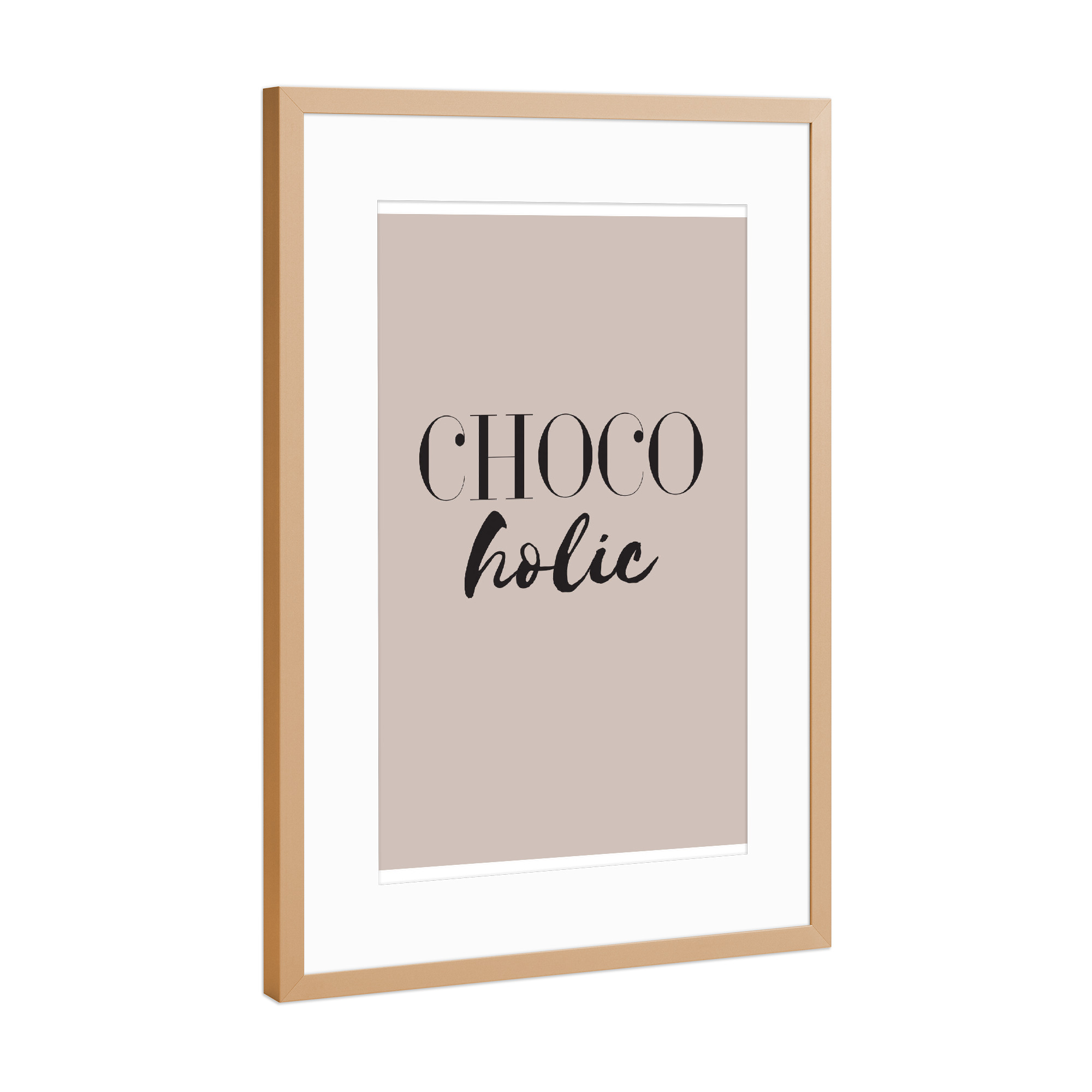Poster mit Rahmen Kupfer "Chocolate lover" artboxONE - Typografie,Lustig - Schokolade,Schoko,Chocolate,Choco,Chocoholic