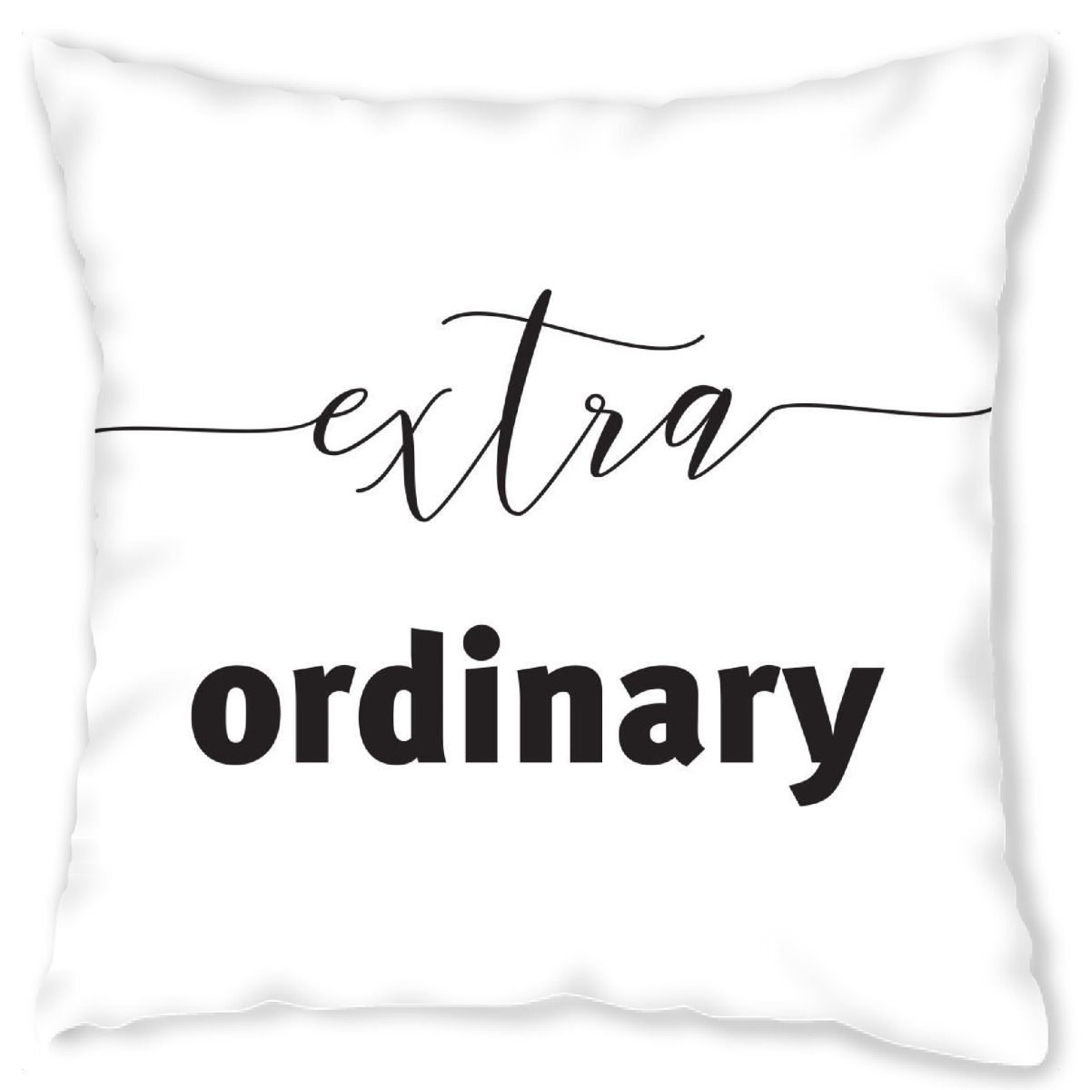 Design-Kissen "Extraordinary" artboxONE - Typografie,Schwarzweiߟ - Extra,Ordinary,Extraordinary