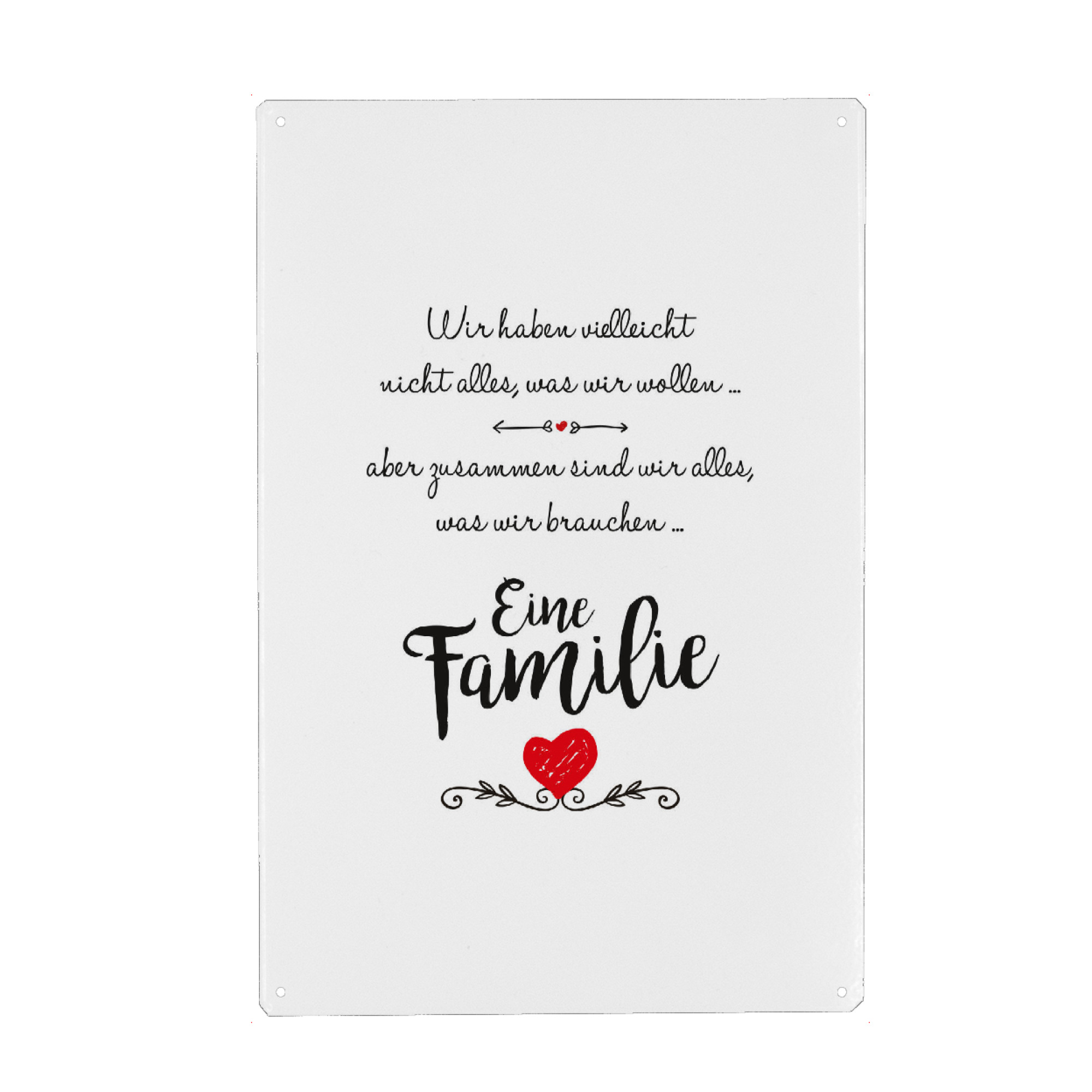 Metall Poster "Wir sind eine Familie" artboxONE - Typografie,Schwarzweiß