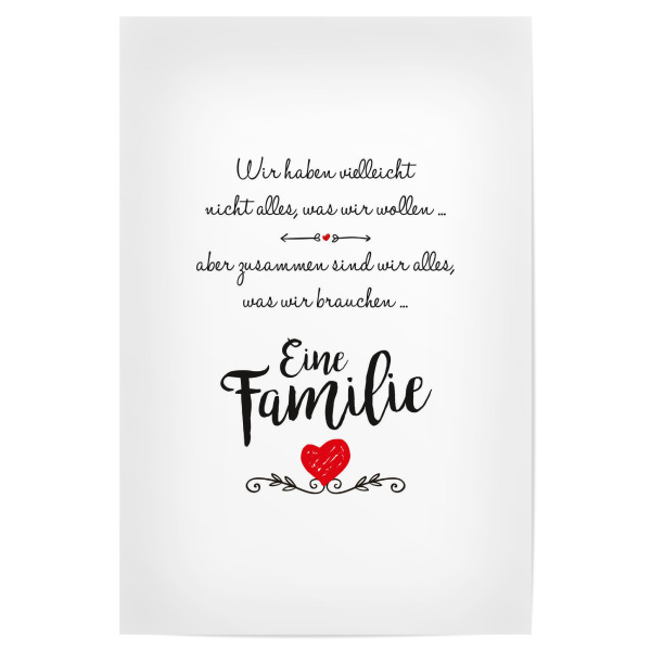 Poster 30x20 cm "Wir sind eine Familie" artboxONE - Typografie,Schwarzweiß