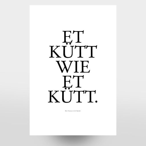 Kölsches Grundgesetz Et kütt