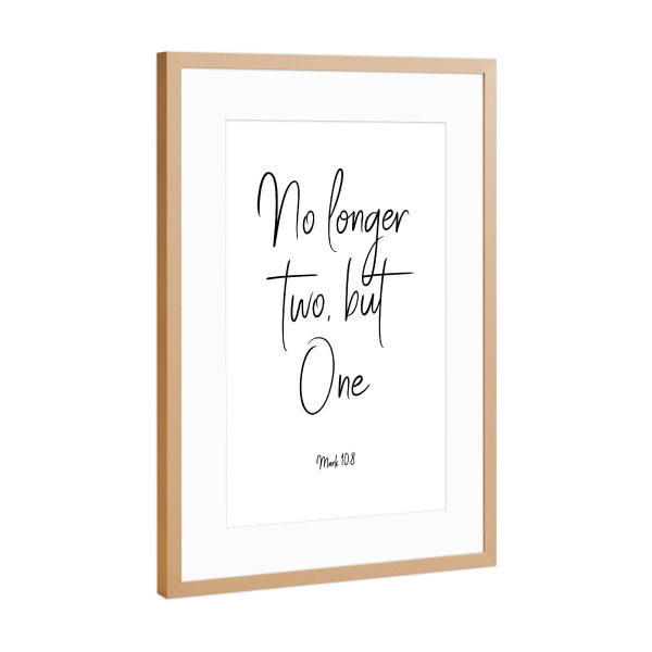 Poster mit Rahmen Kupfer "No longer two, but One" artboxONE - Typografie,Schwarzweiß,Liebe - Couple,Love,Bible,Wedding
