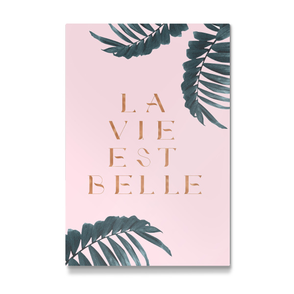 Galerie-Print "La Vie est Belle Rose Gold Edition" 30x20 cm artboxONE