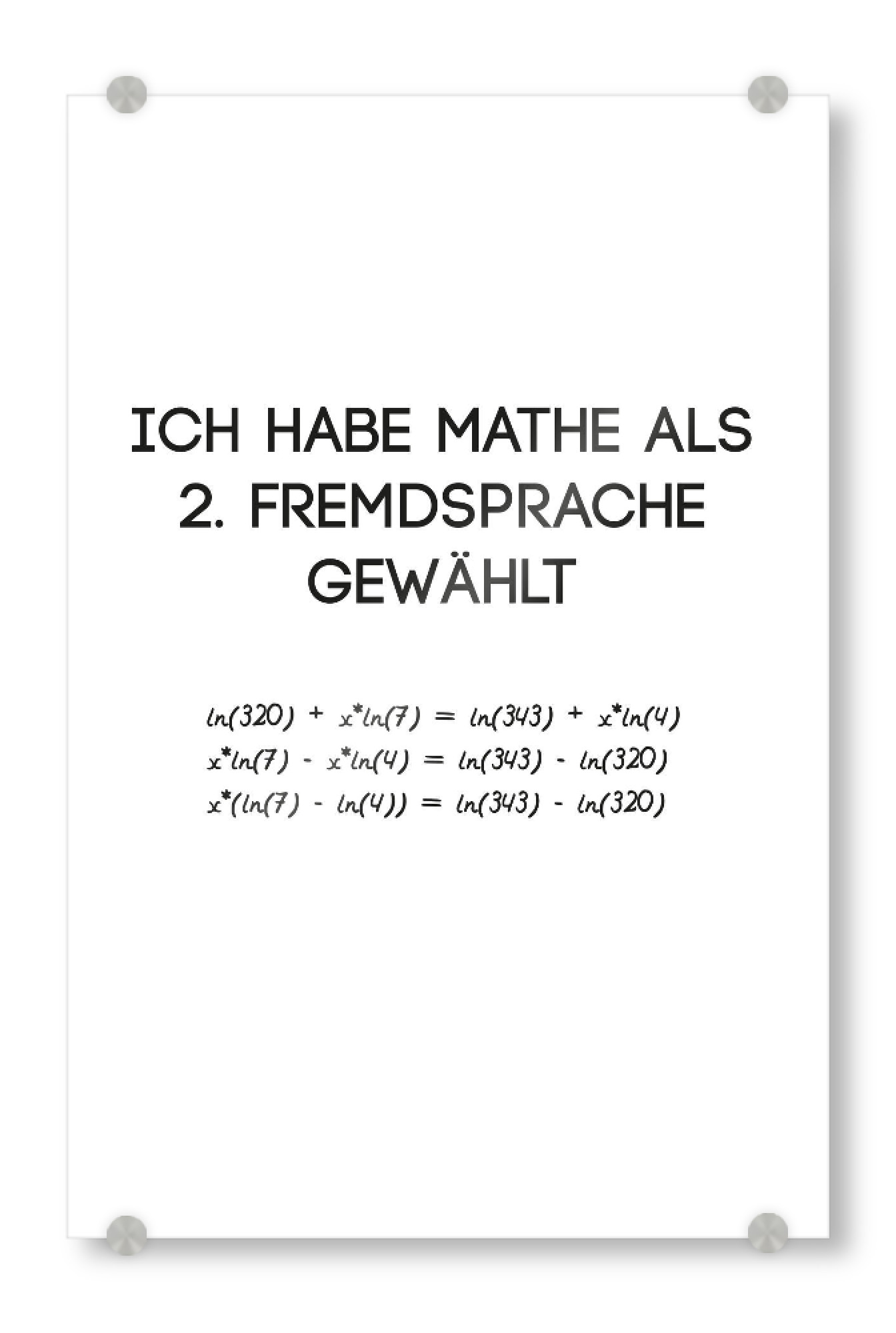 Acrylglasbild "Mathe als Fremdsprache" artboxONE - Schwarzweiß,Lehrersprüche - Mathe,Fremdsprache,Schule,Lehrer,Schüler