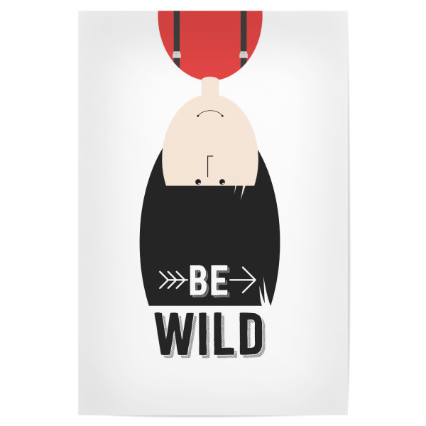 Poster "Emma - Be Wild!" artboxONE - Für Kinder - Motivation