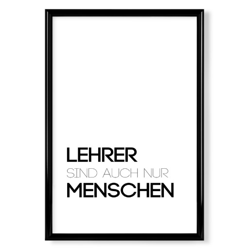 Lehrer sind auch nur Menschen