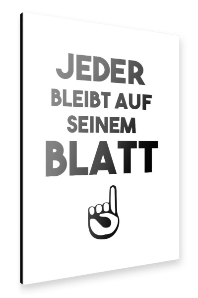 Alu-Dibond "Jeder bleibt auf seinem Blatt" 30x20 cm artboxONE