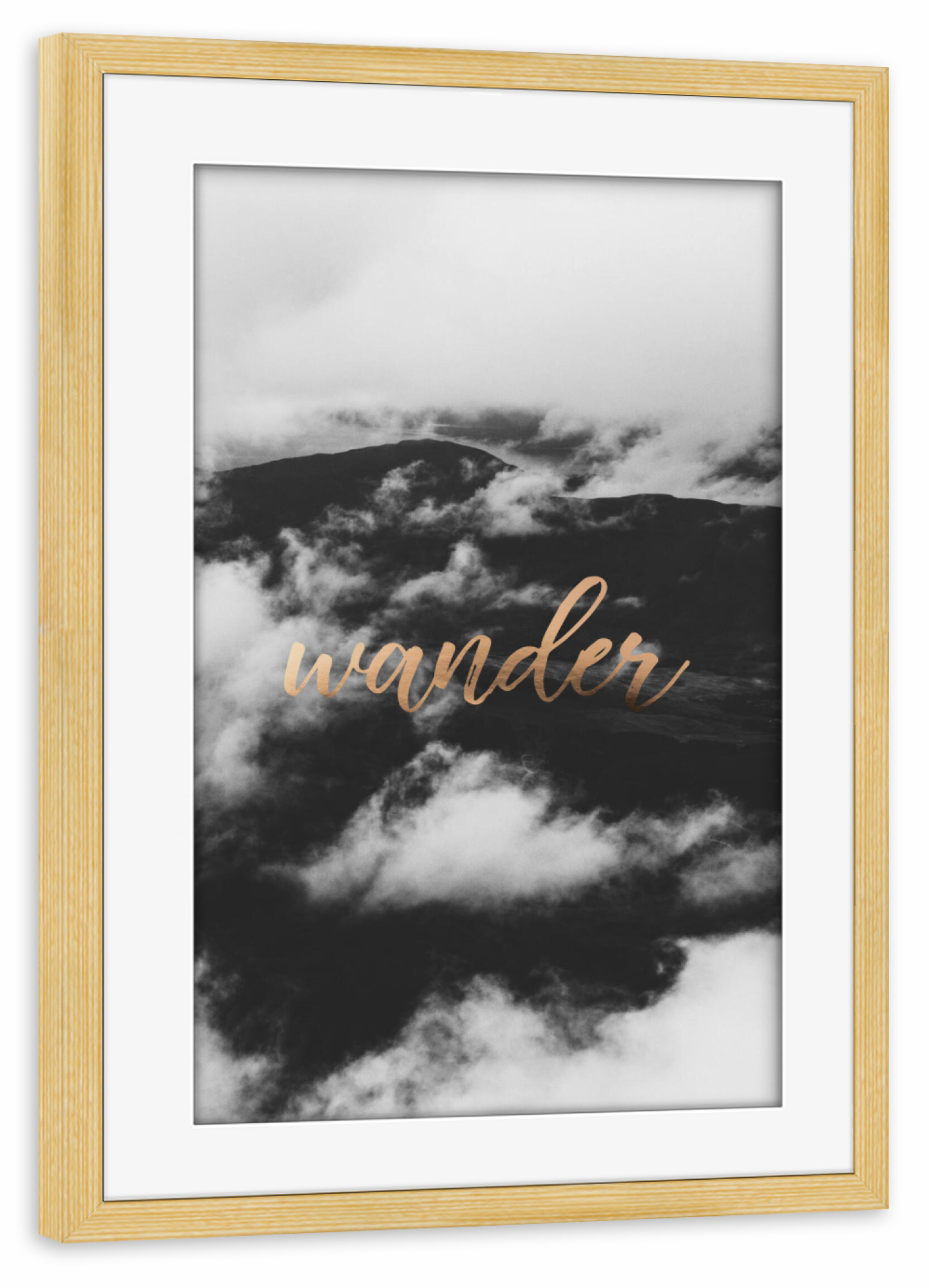 Poster mit Rahmen kiefer "Wander And Get Lost" artboxONE - Reise,Schwarzweiß - Wander,Mountain,Cloud