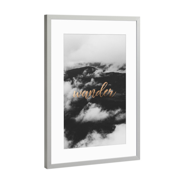 Poster mit Rahmen Silber "Wander And Get Lost" artboxONE - Reise,Schwarzweiß - Wander,Mountain,Cloud