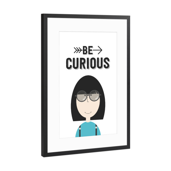Poster mit Rahmen Schwarz (Metallic) "Emma - Be Curious!" artboxONE - Für Kinder - Motivation