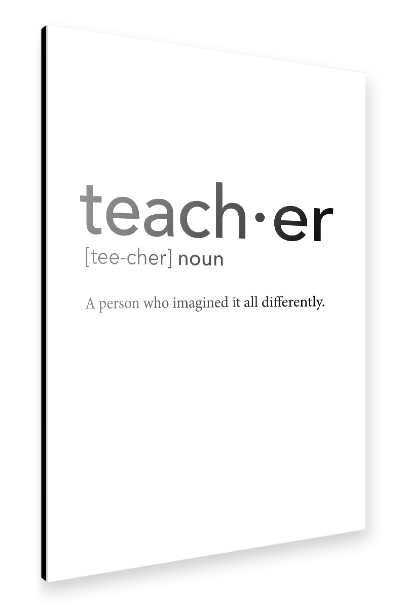 Alu-Dibond "Teacher definition 18" 75x50 cm artboxONE