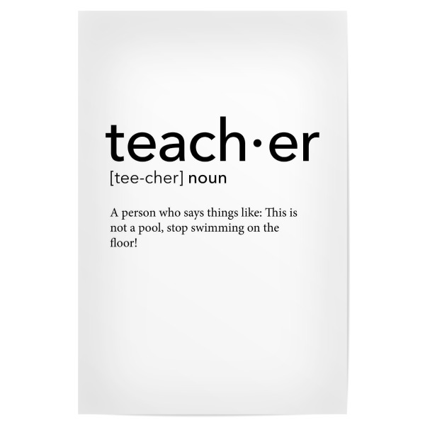 Poster "Teacher definition 30" artboxONE - Schwarzweiß,Lehrersprüche - Teacher,Definition