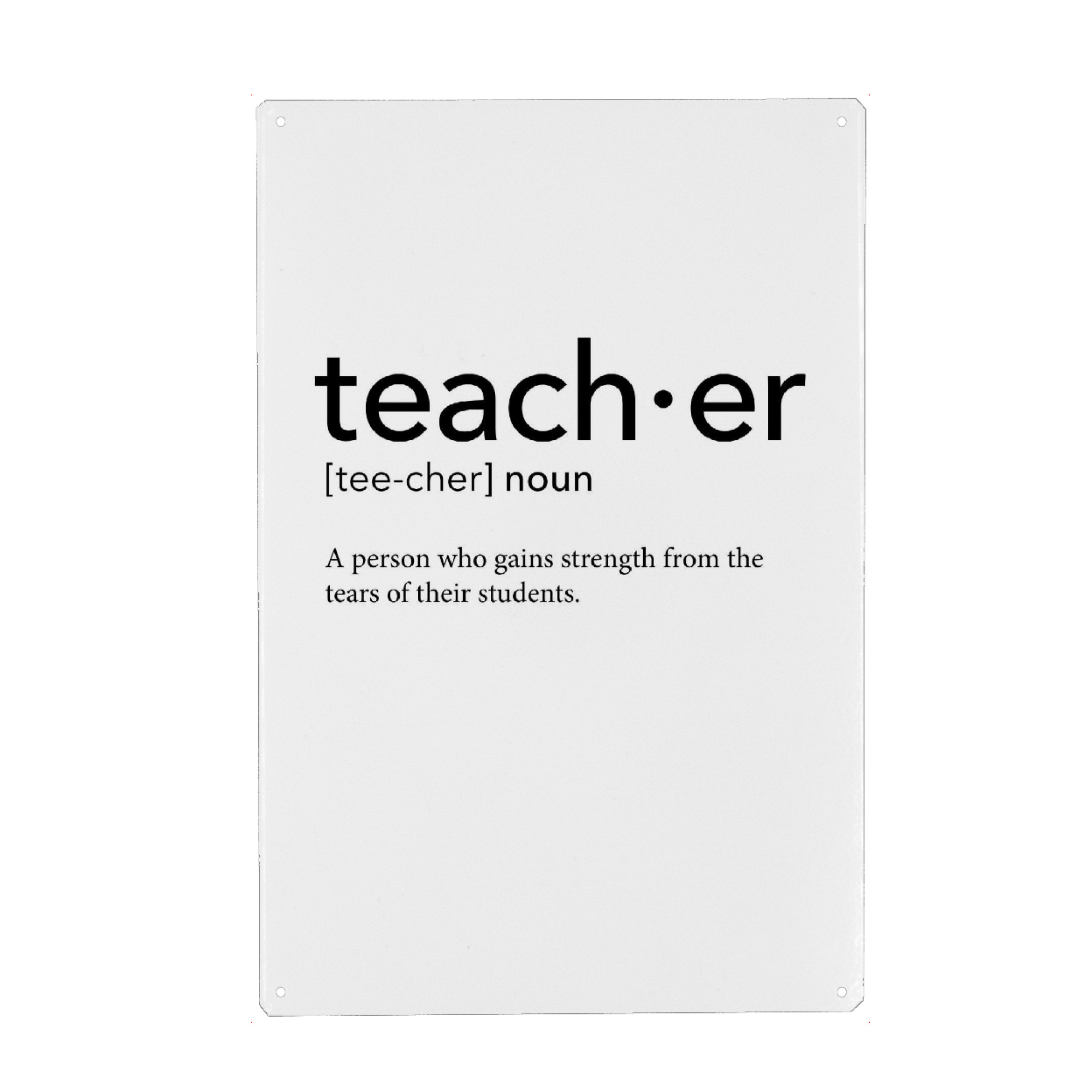 Metall Poster "Teacher definition 16" artboxONE - Schwarzweiß,Lehrersprüche - Teacher,Definition - Blechschild