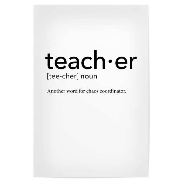 Poster 30x20 cm "Teacher definition 27" artboxONE - Schwarzweiß,Lehrersprüche - Teacher,Definition