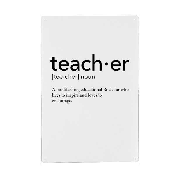 Metall Poster "Teacher definition 23" artboxONE - Schwarzweiß,Lehrersprüche - Teacher,Definition - Blechschild