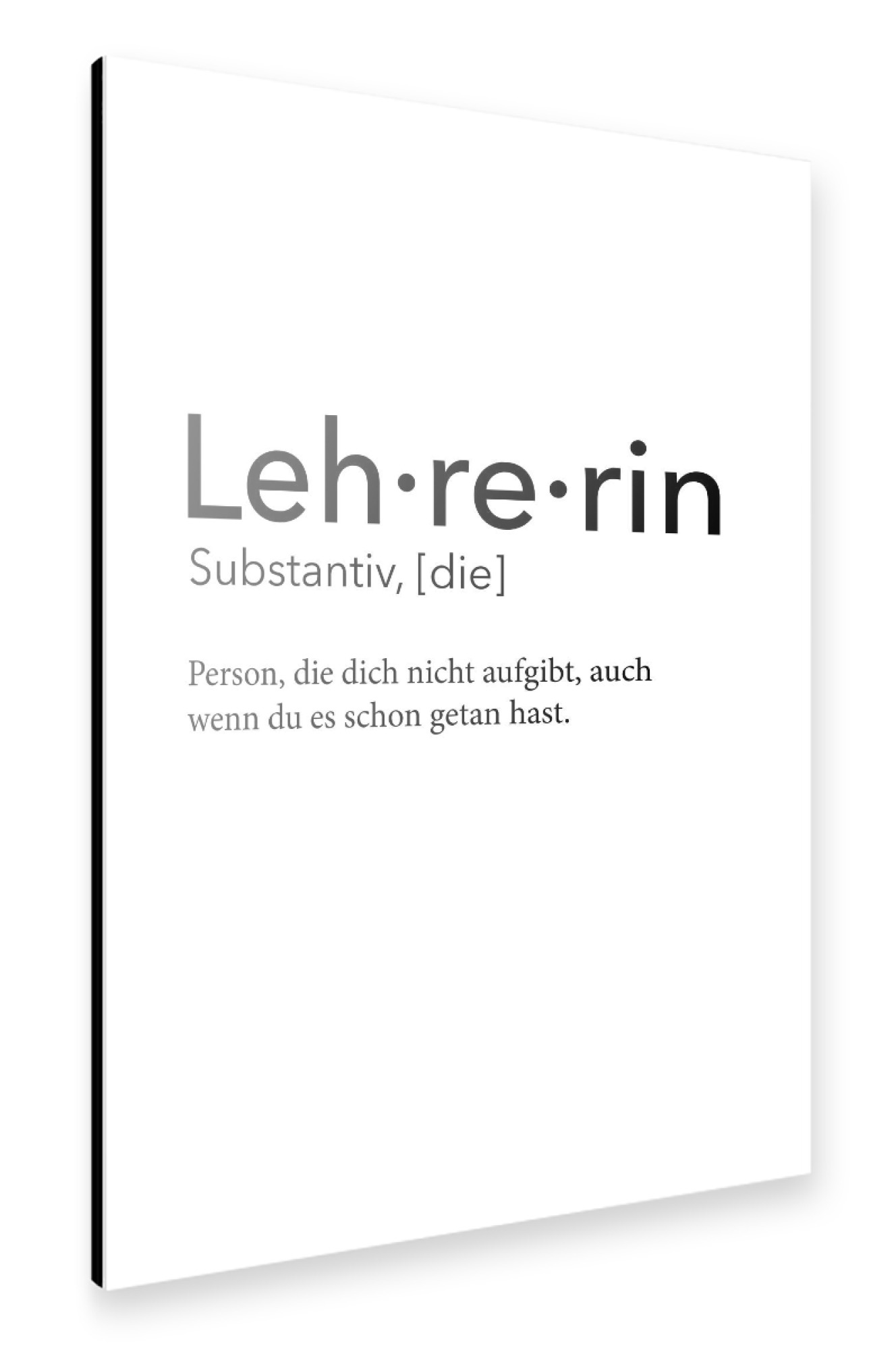 Alu-Dibond "Lehrerin Definition 29" 30x20 cm artboxONE