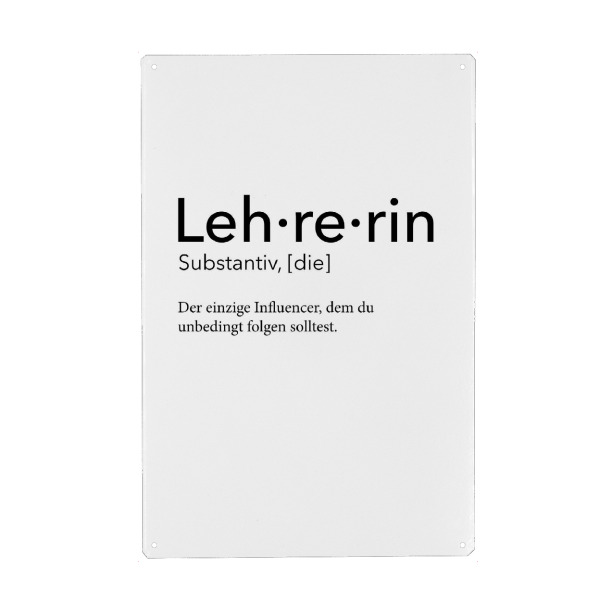 Metall Poster "Lehrerin Definition - Typo" artboxONE - Schwarzweiß,Lehrersprüche - Lehrerin,Definition - Blechschild