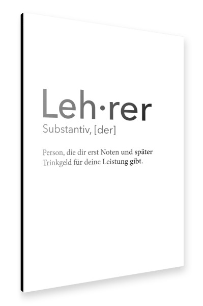 Alu-Dibond "Lehrer Definition 14" 30x20 cm artboxONE