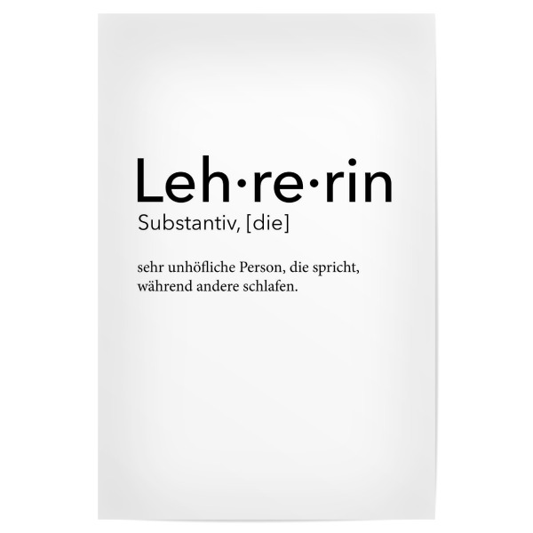 Poster "Lehrerin Definition 26" artboxONE - Schwarzweiß,Lehrersprüche - Lehrerin,Definition