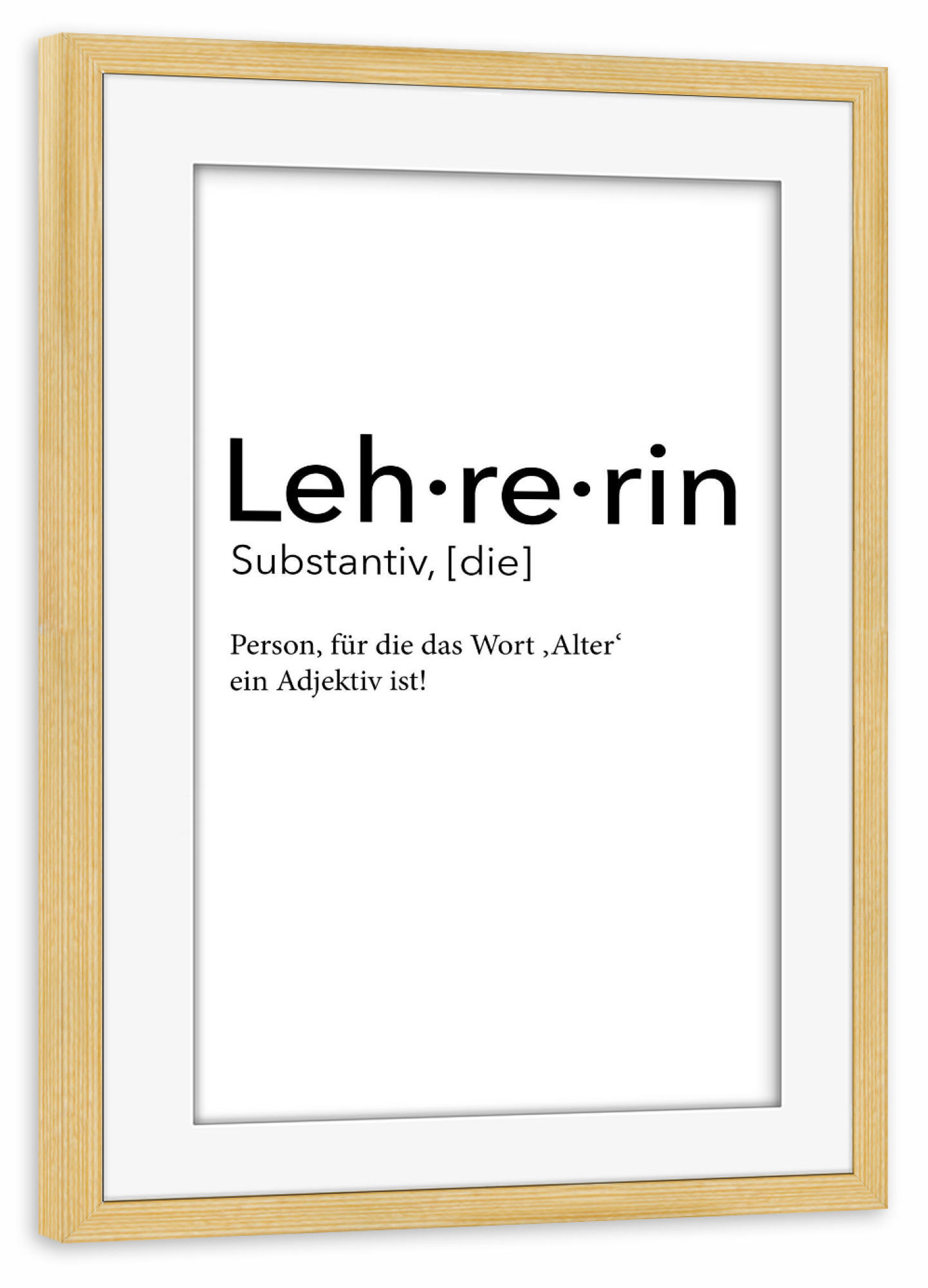 Poster mit Rahmen kiefer "Lehrerin Definition 37" artboxONE - Schwarzweiß,Lehrersprüche - Lehrerin,Definition