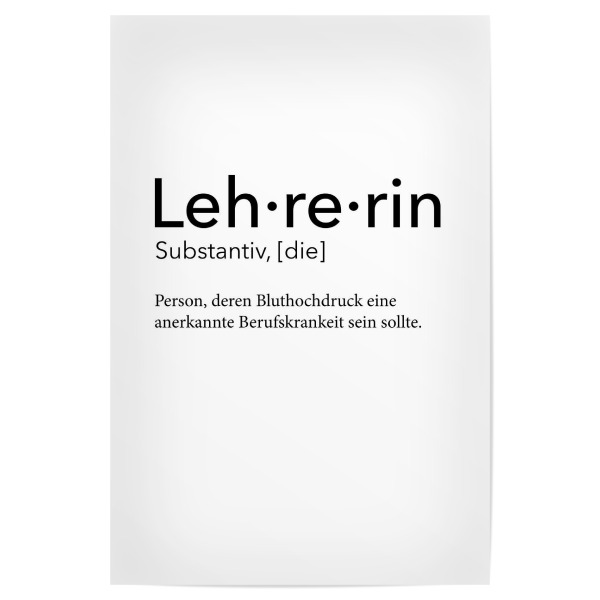 Poster "Lehrerin Definition 33" artboxONE - Schwarzweiß,Lehrersprüche - Lehrerin,Definition