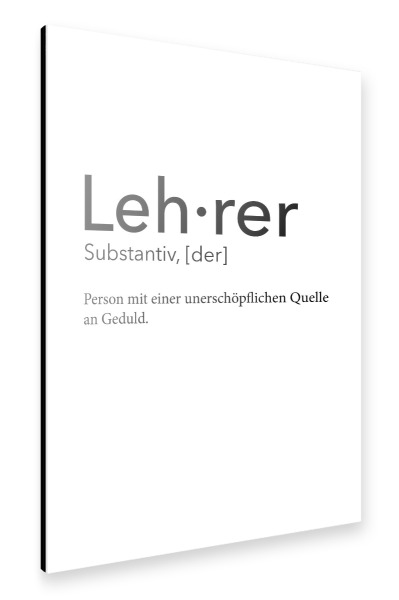Alu-Dibond "Lehrer Definition 28" 30x20 cm artboxONE