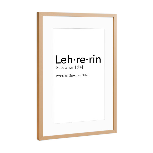 Poster mit Rahmen Kupfer "Lehrerin Definition 16" artboxONE - Schwarzweiß,Lehrersprüche - Lehrerin,Definition
