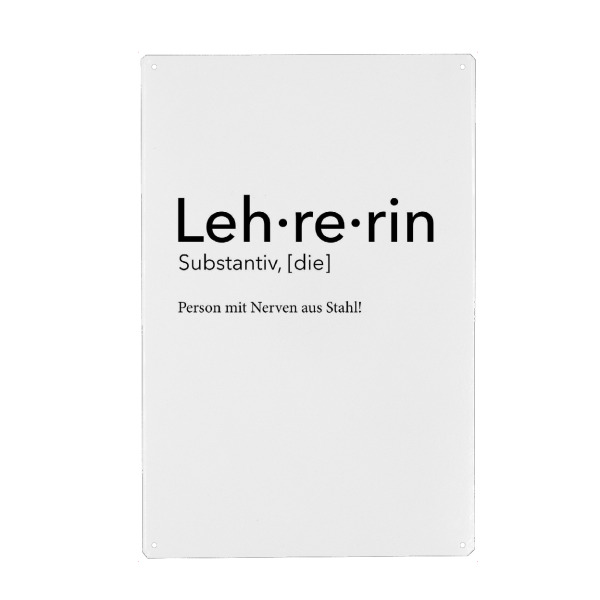 Metall Poster "Lehrerin Definition 16" artboxONE - Schwarzweiß,Lehrersprüche - Lehrerin,Definition - Blechschild