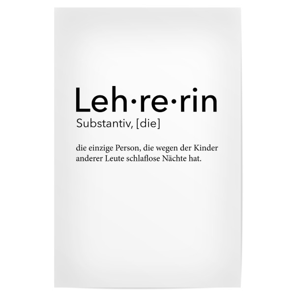 Poster "Lehrerin Definition 03" artboxONE - Schwarzweiß,Lehrersprüche - Lehrerin,Definition
