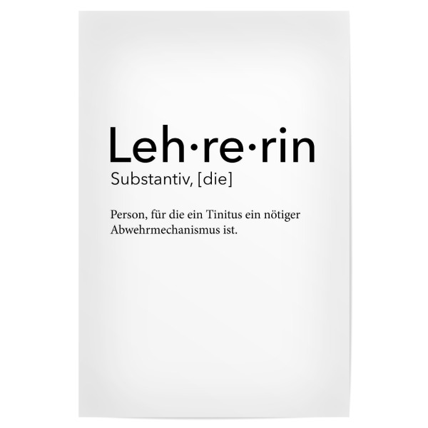 Poster 30x20 cm "Lehrerin Definition 43" artboxONE - Schwarzweiß,Lehrersprüche - Lehrerin,Definition