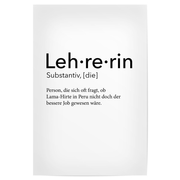 Poster 30x20 cm "Lehrerin Definition 12" artboxONE - Schwarzweiß,Lehrersprüche - Lehrerin,Definition
