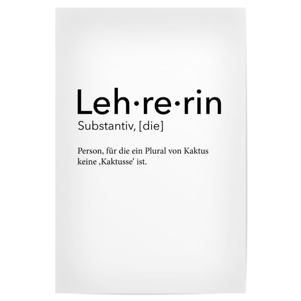 Poster 30x20 cm "Lehrerin Definition 44" artboxONE - Schwarzweiß,Lehrersprüche - Lehrerin,Definition