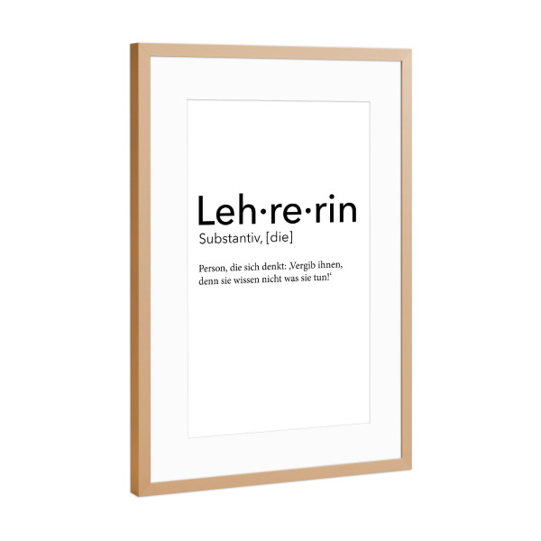 Poster mit Rahmen Kupfer "Lehrerin Definition 38" artboxONE - Schwarzweiß,Lehrersprüche - Lehrerin,Definition