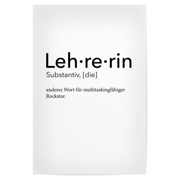Poster 30x20 cm "Lehrerin Definition 08" artboxONE - Schwarzweiß,Lehrersprüche - Lehrerin,Definition