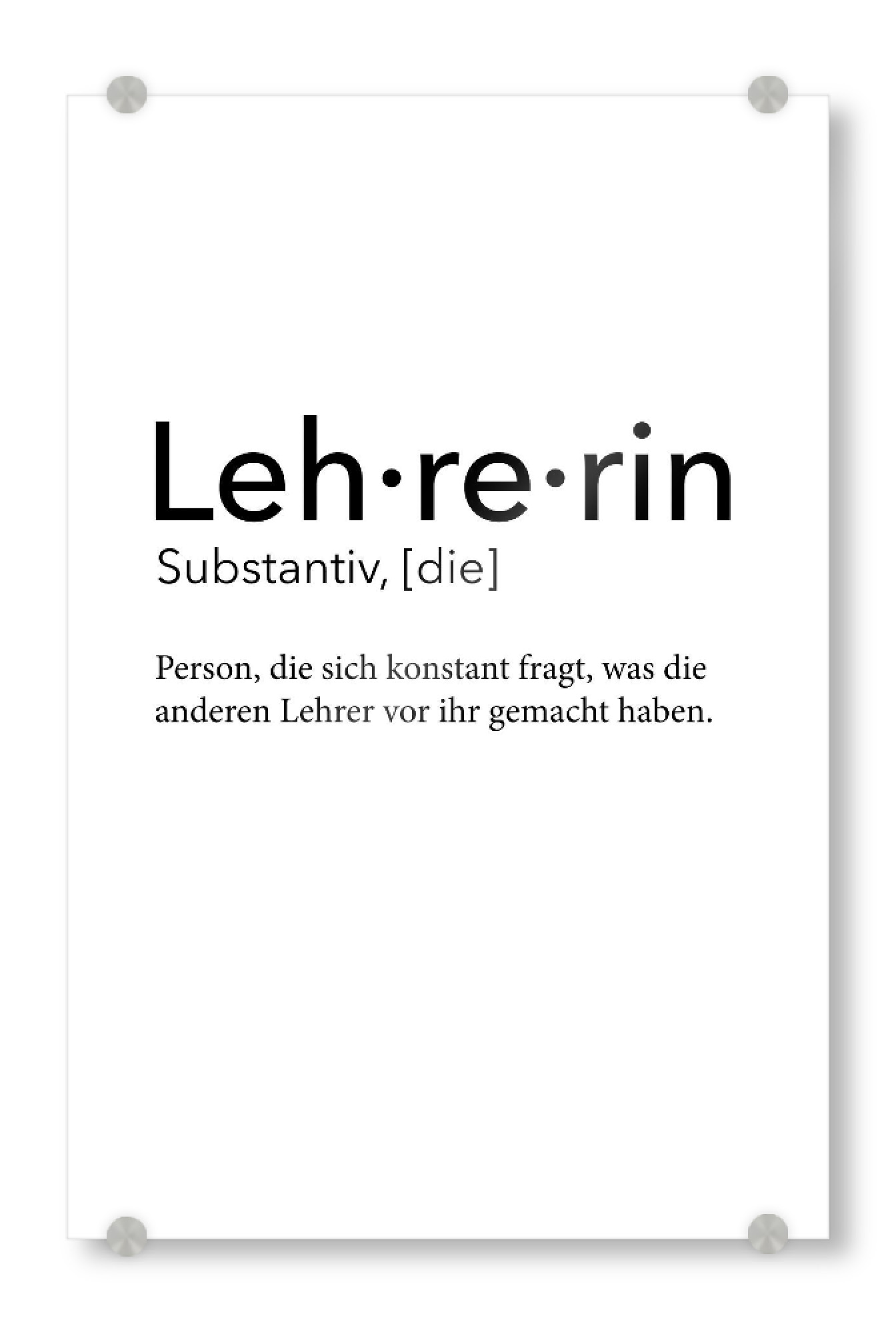 Acrylglasbild "Lehrerin Definition 61" artboxONE - Schwarzweiß,Lehrersprüche - Lehrerin,Definition