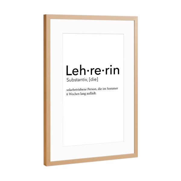 Poster mit Rahmen Kupfer "Lehrerin Definition 46" artboxONE - Schwarzweiß,Lehrersprüche - Lehrerin,Definition