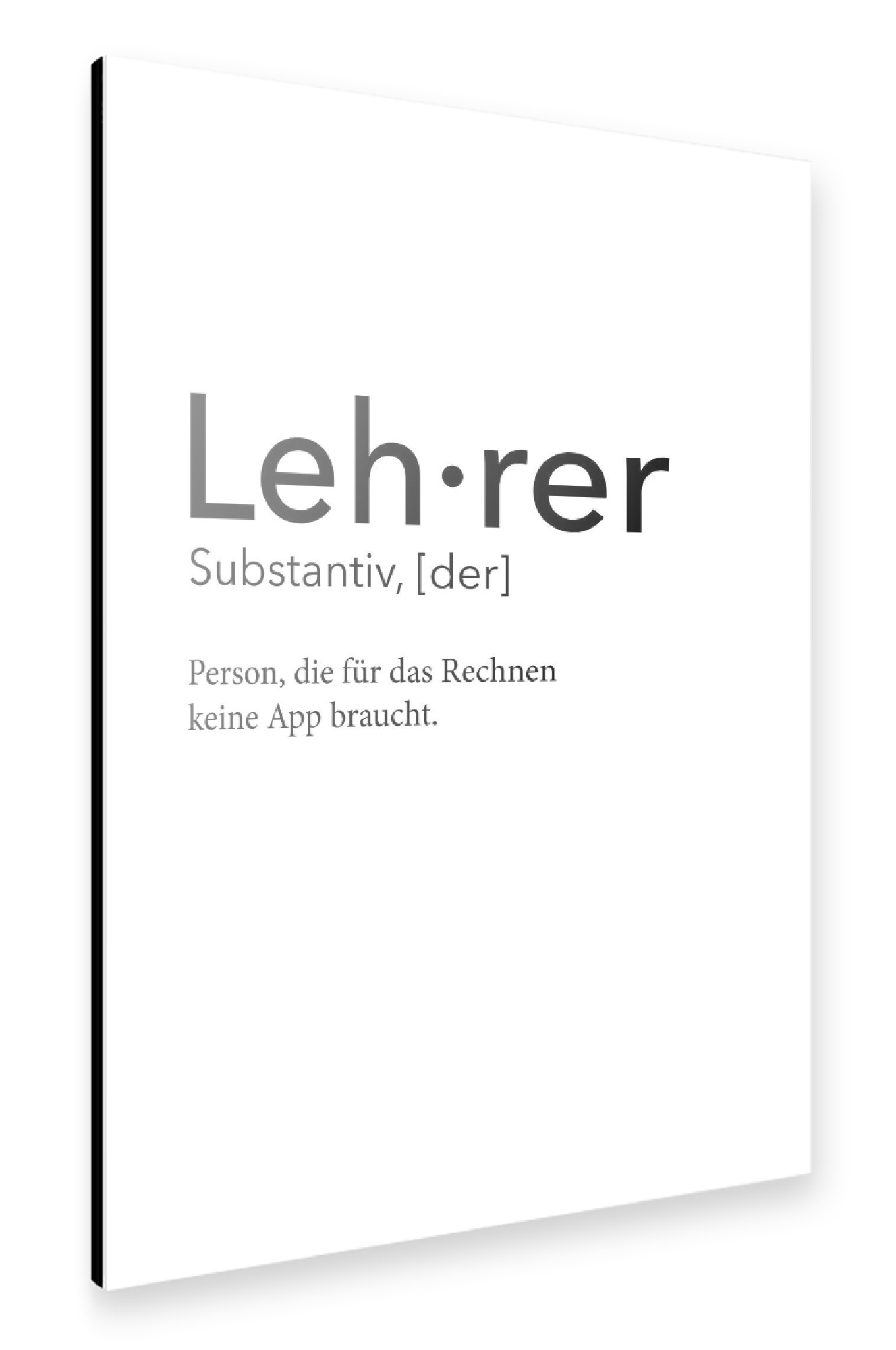 Alu-Dibond "Lehrer Definition 35" 30x20 cm artboxONE