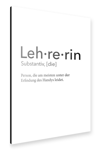 Alu-Dibond "Lehrerin Definition 34" 30x20 cm artboxONE