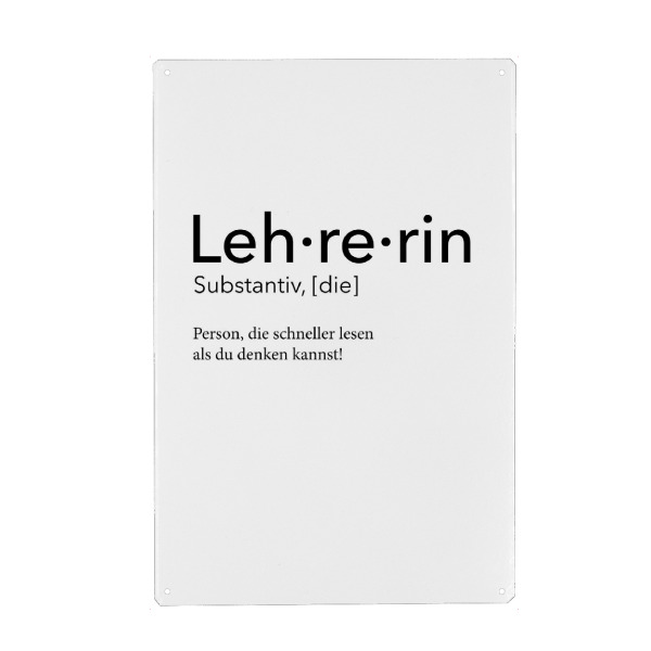 Metall Poster "Lehrerin Definition 42" artboxONE - Schwarzweiß,Lehrersprüche - Lehrerin,Definition - Blechschild