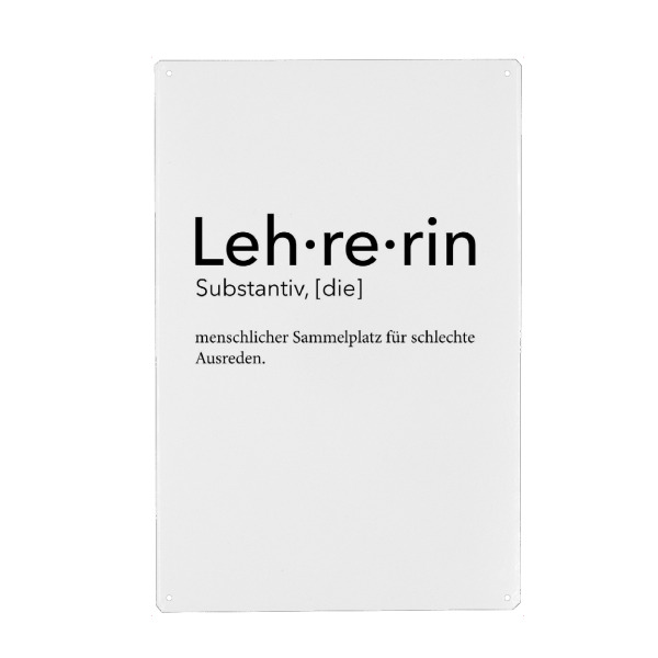 Metall Poster "Lehrerin Definition 64" artboxONE - Schwarzweiß,Lehrersprüche - Lehrerin,Definition - Blechschild