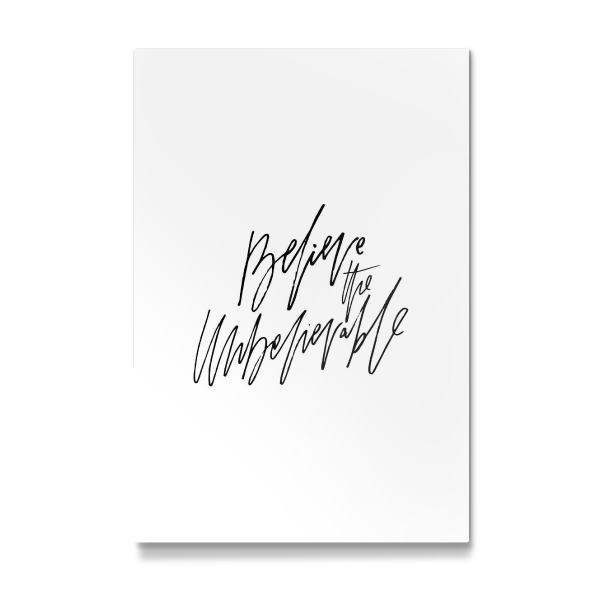 Galerie-Print "Believe The Unbelievable" 30x20 cm artboxONE