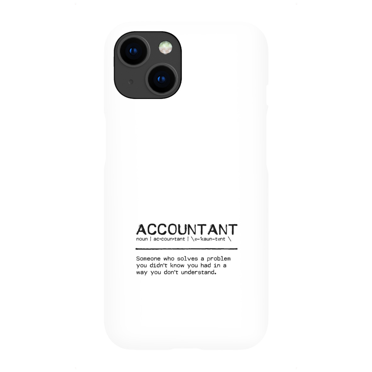 "Accountant Quote"für iPhone - Premium-Case Handyhülle artboxONE