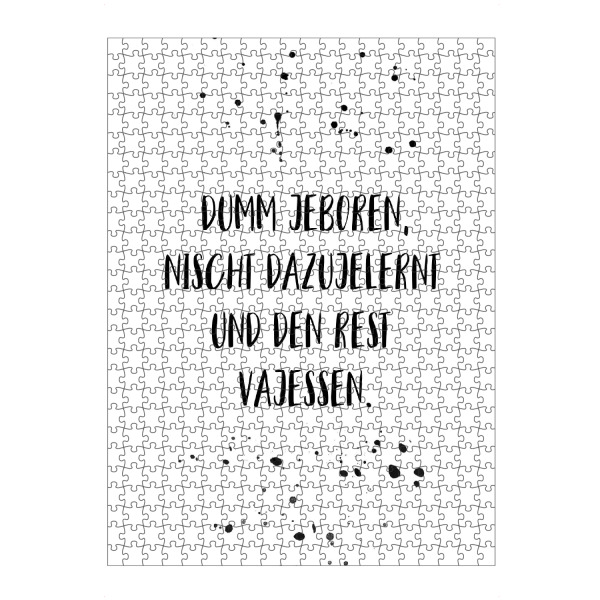Puzzle Ravensburger "Berliner Schnauze DUMM JEBOREN" artboxONE - Schwarzweiß,Lustig - Dialekt,Berlinerisch - Bild dialekt