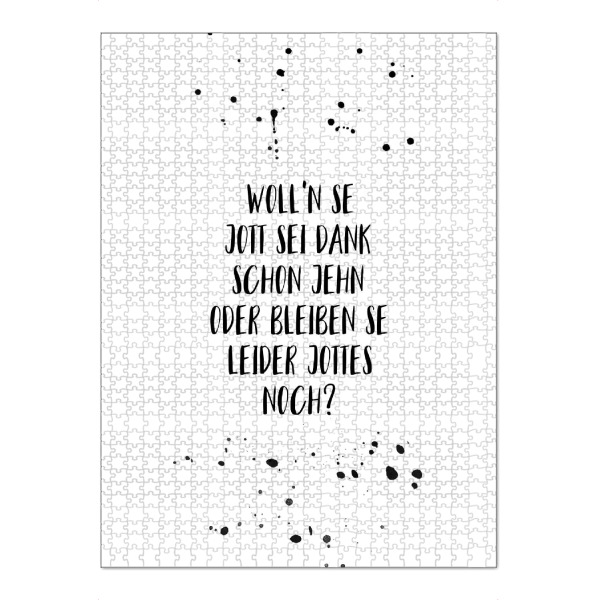 Puzzle Ravensburger "WOLLN SE JOTT SEI DANK SCHON JEHN" artboxONE - Schwarzweiß,Lustig - Dialekt,Berlinerisch - Bild dialekt