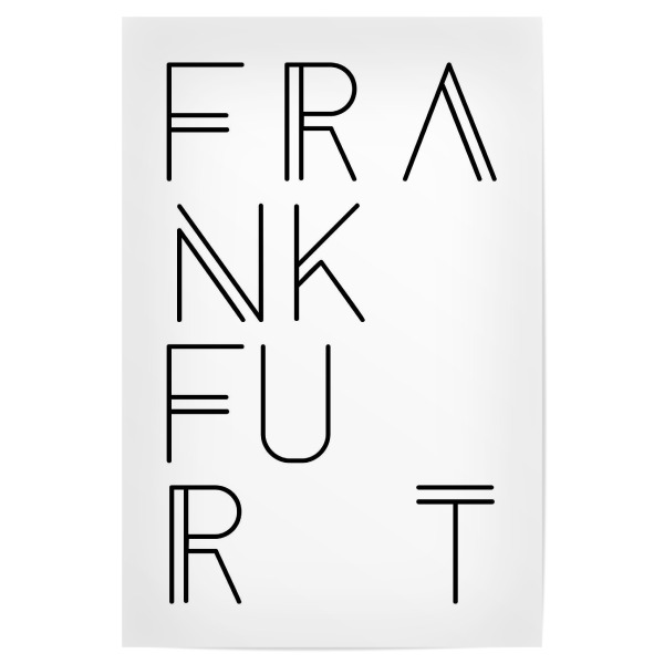 Poster "Typobild FRANKFURT" artboxONE - Typografie,Schwarzweiß,Städte / Frankfurt - Frankfurt