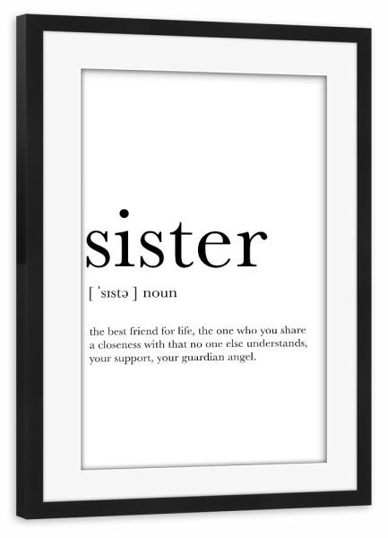 Poster mit Rahmen schwarz "Sister Definition" artboxONE - Typografie,Schwarzweiß,Lustig