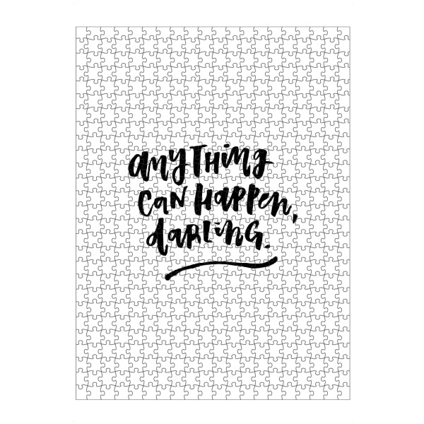 Puzzle Ravensburger "Anything Can Happen Darling" artboxONE - Typografie,Schwarzweiß,Liebe - Quote,Typo,Optimism - Bild quote
